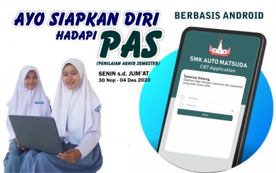 Ayo Siapkan Diri Hadapi Penilaian Akhir Semester Berbasis Android